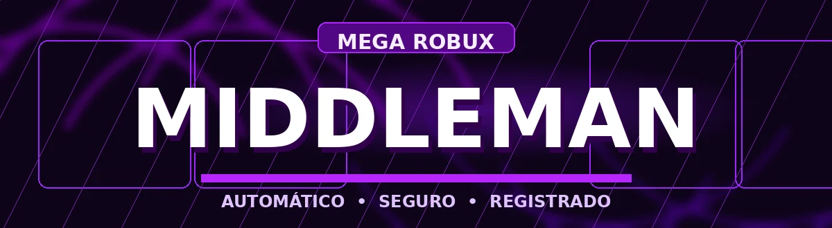 MEGA ROBUX Middleman — serviço de intermediação